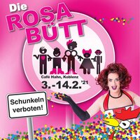 Vorpremiere Rosa Bütt