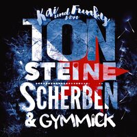 Kai & Funky von TON STEINE SCHERBEN
