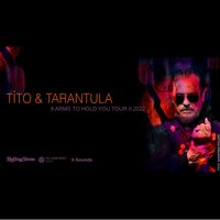 Tito & Tarantula