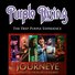 Purple Rising & Journeye