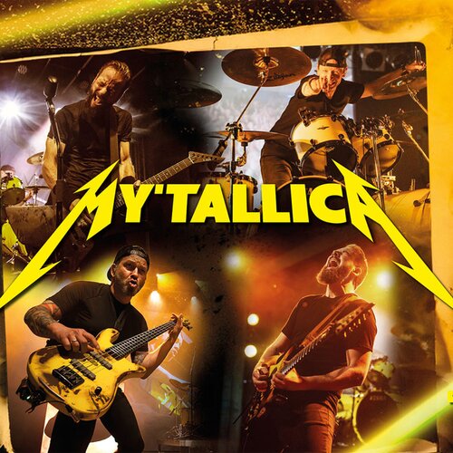 MY'TALLICA