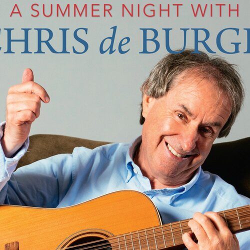 A summer night with Chris de Burgh